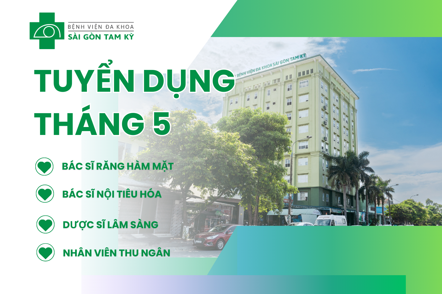 BỆNH VIỆN ĐA KHOA SÀI GÒN TAM KỲ TUYỂN DỤNG THÁNG 5.2024