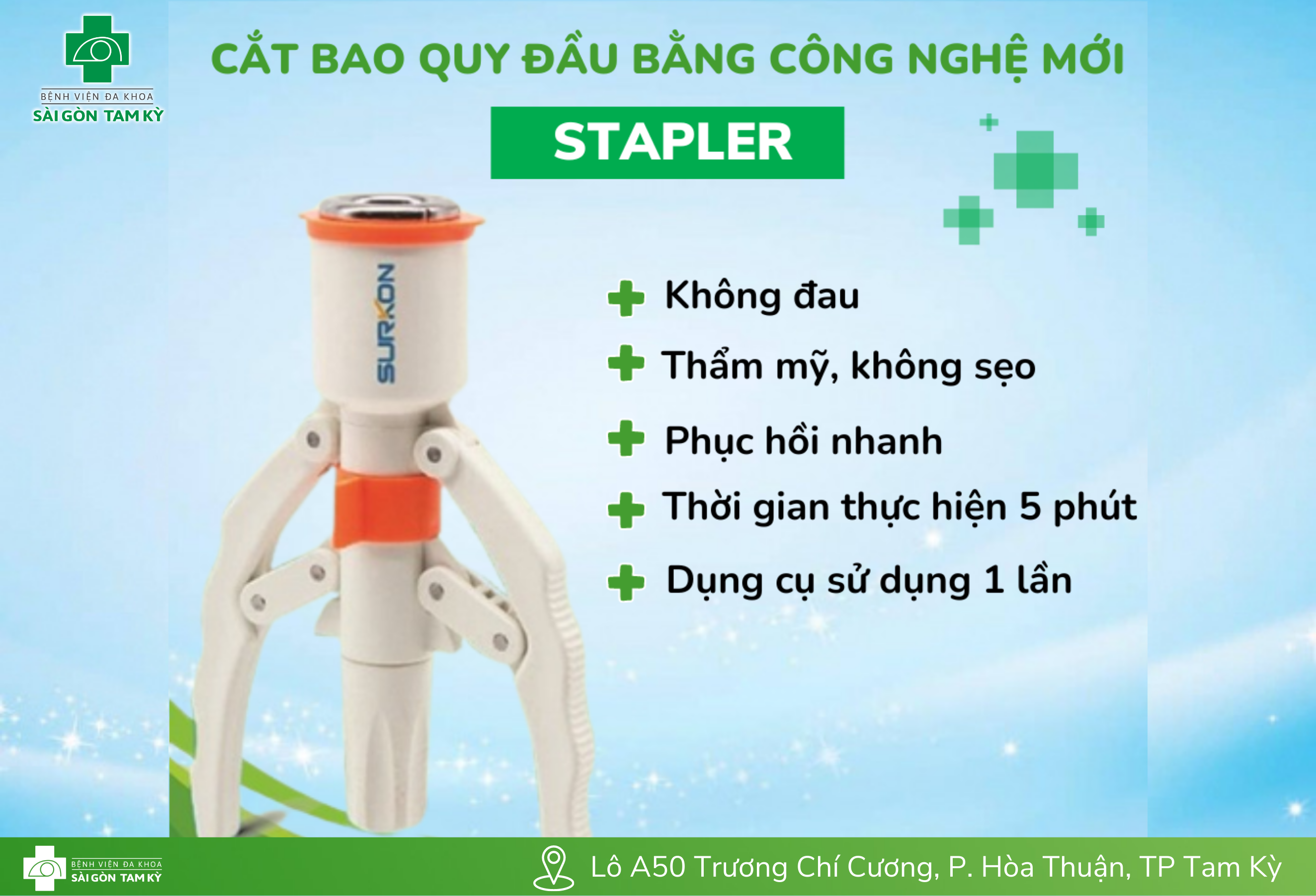 CẮT THÀNH CÔNG BAO QUY ĐẦU BẰNG CÔNG NGHỆ STAPLER