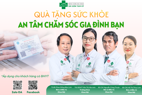 AN TÂM CHĂM SÓC SỨC KHỎE CÙNG KHOA NỘI BỆNH VIỆN ĐA KHOA SÀI GÒN TAM KỲ